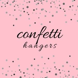 Meet your Posher, Confetti Hangers